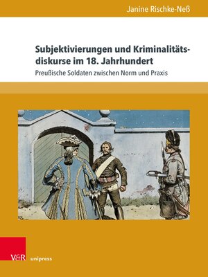cover image of Subjektivierungen und Kriminalitätsdiskurse im 18. Jahrhundert